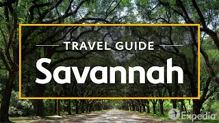 Savannah Vacation Travel Guide  Expedia [upl. by Eide]