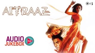 Aitraaz Audio Songs Jukebox  Akshay Kumar Kareena Kapoor Priyanka Chopra Himesh Reshammiya [upl. by Brynn]