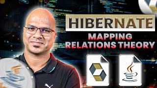 12 Hibernate Tutorial  Mapping Relations Theory [upl. by Llerahc873]