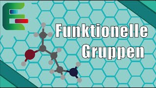 Funktionelle Gruppen in der chemischen Nomenklatur IUPAC  Präfix amp Suffix einfach erklärt [upl. by Baillie]