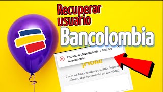 Recuperar usuario App Bancolombia [upl. by Locin833]