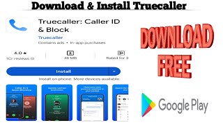 How to Download and Install Truecaller App on Android device  Techno Logic  2023 [upl. by Merkle765]