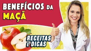 Benefícios da Maçã  Para Que Serve e Propriedades DICAS e RECEITAS [upl. by Bergstrom512]