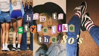 How to style like the 80’s  ✧ 80s aesthetic ✧ [upl. by Wichman]