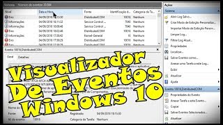 Veja Como Usar o Visualizador de Eventos no Windows 10 e Identificar Falhas de Sistema no Windows [upl. by Chadabe]