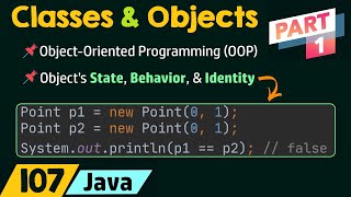 Introduction to Classes and Objects Part 1 [upl. by Dierdre]