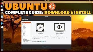 Ubuntu Complete Beginners Guide Download amp Installing Ubuntu [upl. by Norrat]