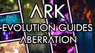 ARK Evolution Guides  Aberration [upl. by Aihsik273]