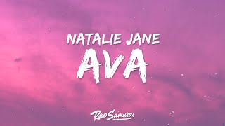 Natalie Jane  AVA Lyrics [upl. by Huntlee573]