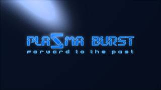 Plazma Burst Theme 2 [upl. by Warenne]