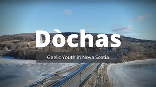 Dòchas Gaelic Youth in Nova Scotia [upl. by Yelime312]