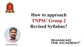 TNPSC Group 2  Revised Syllabus  Orientation  Strategy for the Exam [upl. by Giguere]