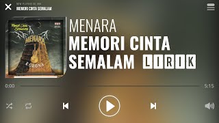 Menara  Memori Cinta Semalam Lirik [upl. by Sisto]