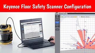 Keyence SZ Series Safety Laser Scanner Tutorial [upl. by Ortensia]