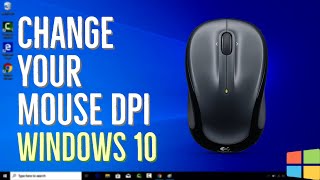 How to Change Your Mouse DPI in Windows 10 [upl. by Einittirb]