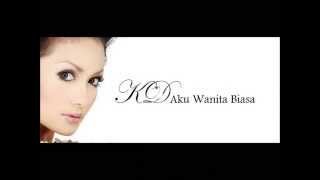 Kris Dayanti quotAku Wanita Biasaquot With Lyrics [upl. by Towny]