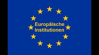 Erklärvideo  Europäische Institutionen [upl. by Janean]