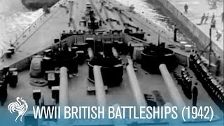 New British Battleships World War II 1942  British Pathé [upl. by Drannel554]