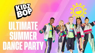 KIDZ BOP Ultimate Summer Dance Party UK Version [upl. by Ert]