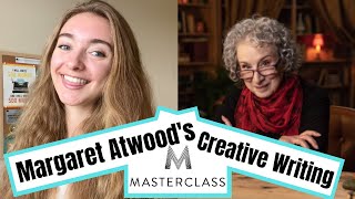 I Took Margaret Atwood’s Creative Writing Masterclass [upl. by Ecille]