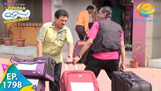 Taarak Mehta Ka Ooltah Chashmah  Episode 1798  Full Episode [upl. by Nnahgiel]