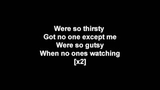 Thirsty  AJR LYRICS [upl. by Fredela]