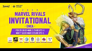 Marvel Rivals Invitational 2025 EMEA Day 4 UTC1） [upl. by Auqenwahs379]