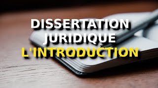 Comment faire une dissertation juridique  lintroduction [upl. by Akinod]