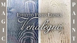 Come fare leffetto finto legno il VENALEGNO [upl. by Inaffyt]