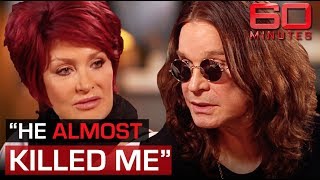 Ozzy Osbourne reveals he almost killed Sharon in drunken rage  60 Minutes Australia [upl. by Dias]