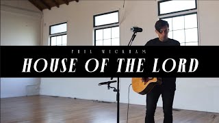 Phil Wickham  House Of The Lord Acoustic Performance Video [upl. by Yanej]