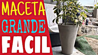 🔔COMO hacer MACETAS de CEMENTO GRANDES  FACIL y RAPIDOvaso de cimentoDIY  Craft POT CEMENT [upl. by Linskey]