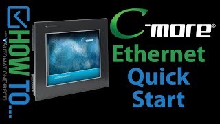 Cmore HMI Ethernet Quick Start from AutomationDirect [upl. by Nosremaj]