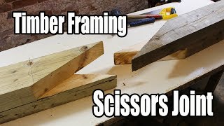 Timber Framing Scissors Joint [upl. by Pate]