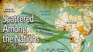 The True Hebrew Israelites Scattered Among the Nations Part 3 [upl. by Boonie]