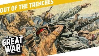 What Happened After A Trench Was Captured I OUT OF THE TRENCHES [upl. by Maryanne]