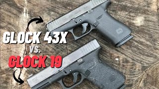 Glock 43X vs Glock 19  Side By Side Comparison [upl. by Hurleigh]