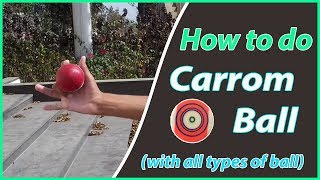 How to do Carrom Ball  Bowling Technique  Cricket [upl. by Nylesoj]