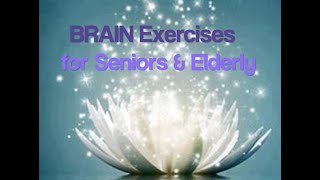 Brain Exercises  Seniors amp Elderly Easy Exercises [upl. by Anuahs]