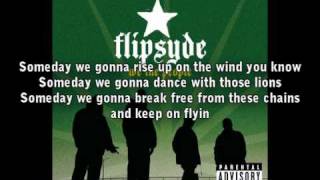 Flipsyde  Someday Lyrics [upl. by Narf]