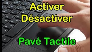 Désactiver  Activer Pavé Tactile Windows 10 [upl. by Feeney443]