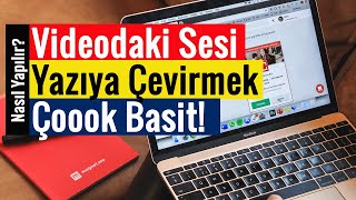 Videodaki Sesi Yazıya Çevirmek  Çoook Basit [upl. by Buzz910]