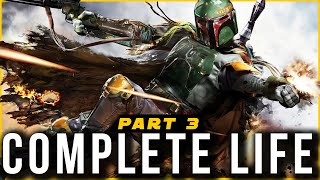 Boba Fett COMPLETE Life Story  Part 3 Legends [upl. by Ecnarrat]