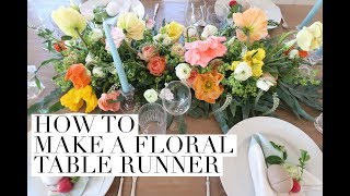 How to Make A Floral Table Runner Centerpiece [upl. by Eva]