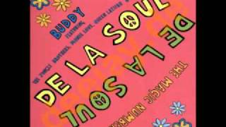 De La Soul  Buddy  featuring Jungle Brothers Monie Love Queen Latifah amp QTip [upl. by Riocard559]