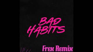 Ed Sheeran  Bad Habits Salkn Remix [upl. by Eellehs]