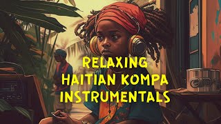 HAITIAN KOMPA INSTRUMENTAL SIROP MIEL 2019  HAITI  PARIS  MONTREAL [upl. by Lamond]