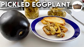 How to make PICKLED EGGPLANT  Italian style Melanzane Sottolio [upl. by Ateekahs577]