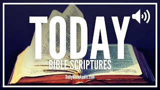 Bible Verses For Today  12 Scriptures To Make Today Amazing [upl. by Enylcaj]