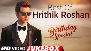 Best Of Hrithik Roshan Songs  Birthday Special  Video Jukebox  TSeries [upl. by Eliades]